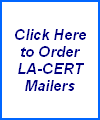 Click Here
to Order
LA-CERT
Mailers